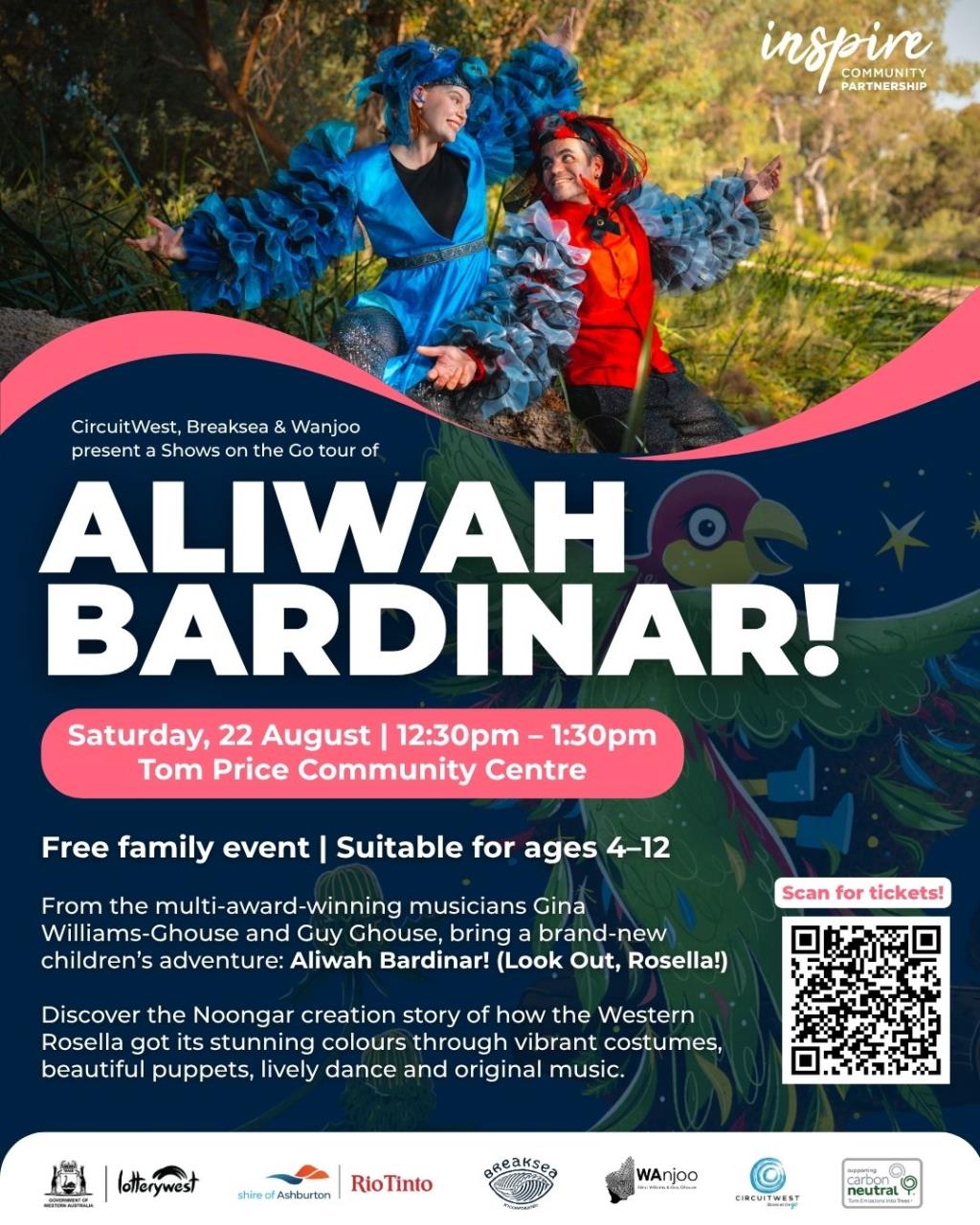 Aliwah Bardinar!(Look Out, Rosella!)