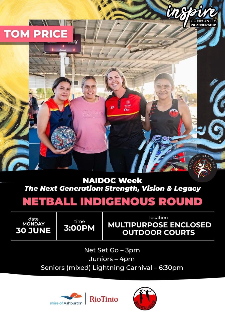 Tom Price NAIDOC Week - Netball Indigenous Round