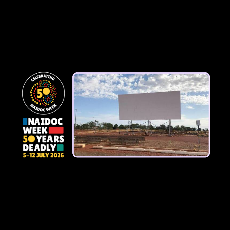 Pannawonica NAIDOC Week – NAIDOC at the Drive-Ins