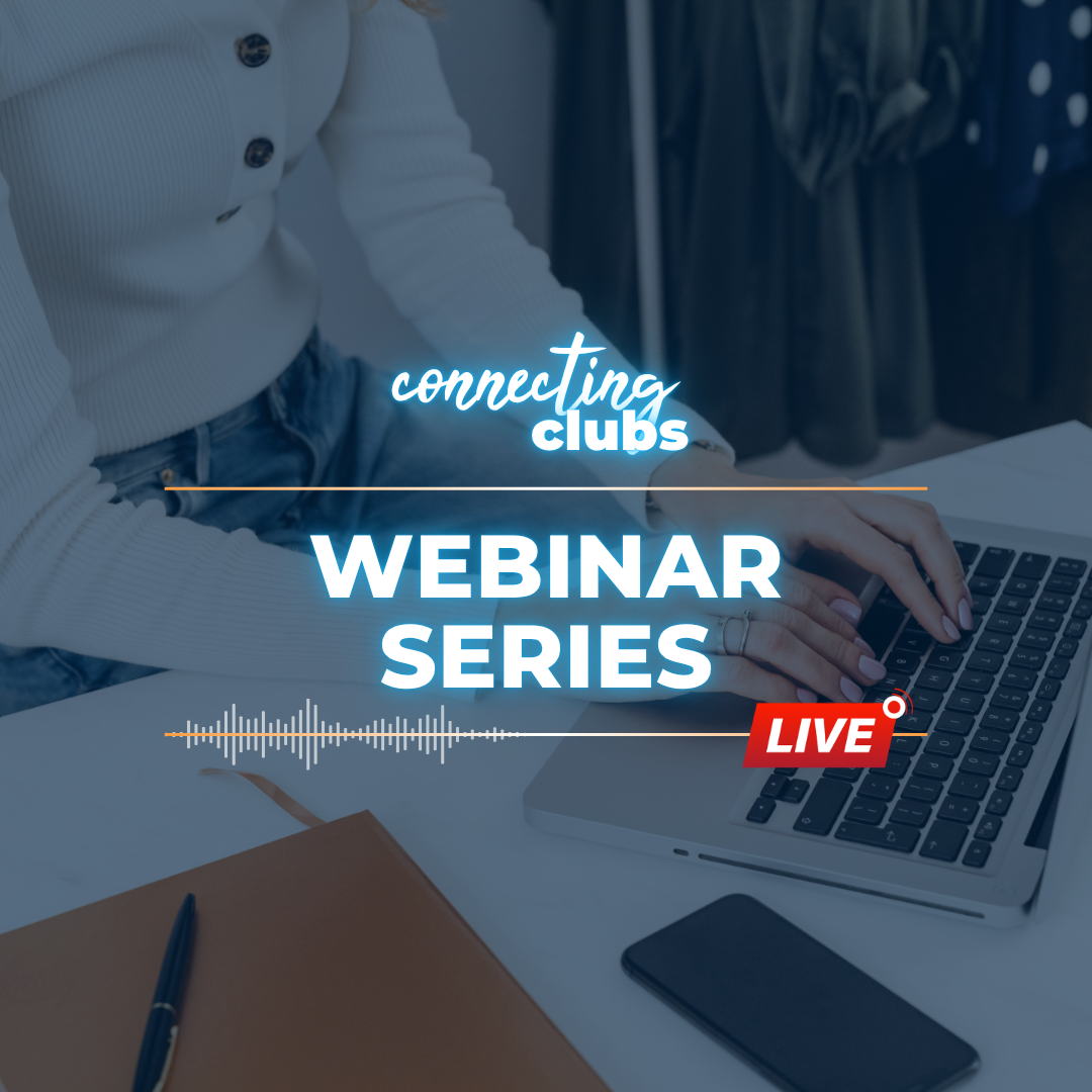 Connecting Clubs Webinar Series Q2 2026