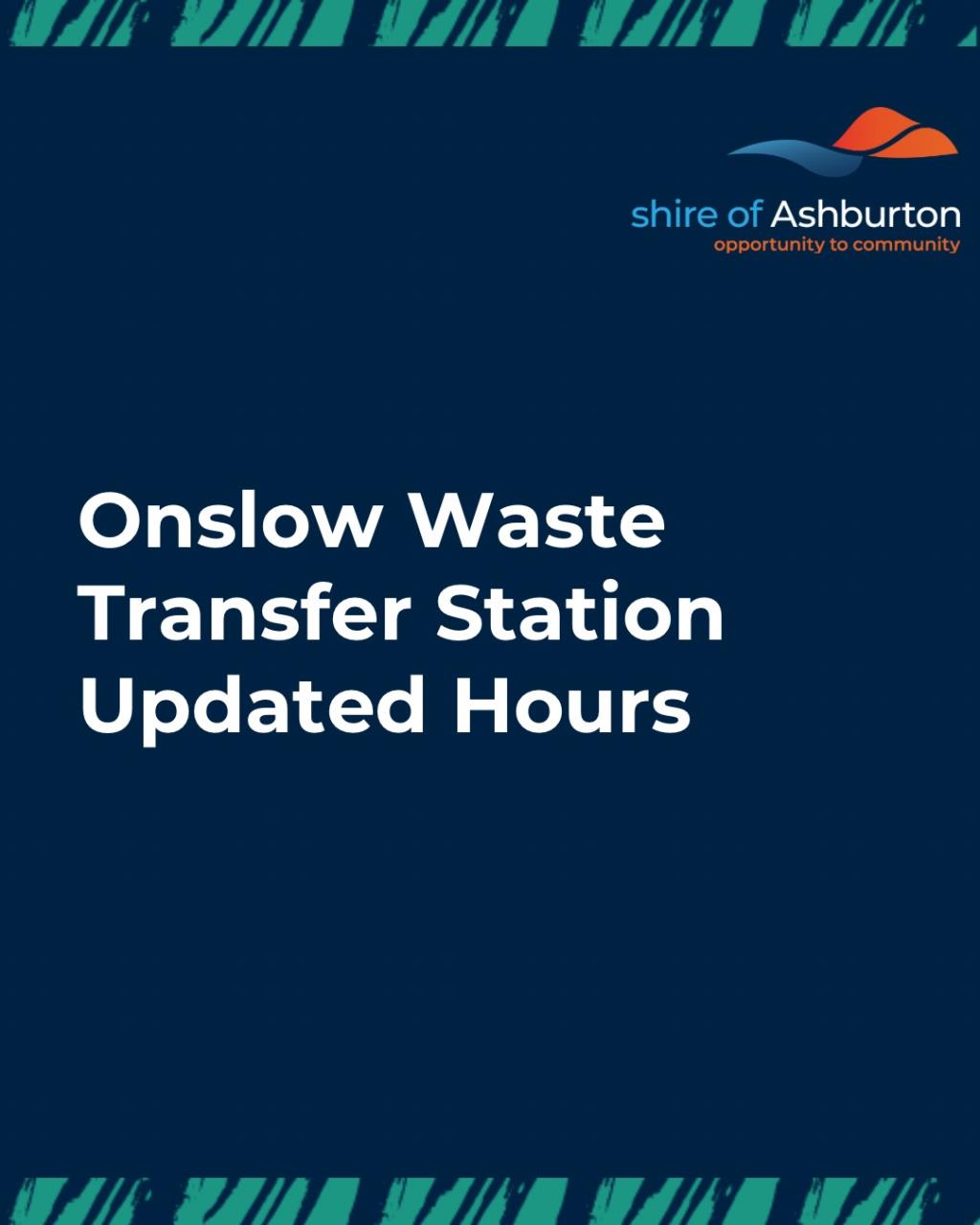 Onslow Waste Transfer Station Updated Hours