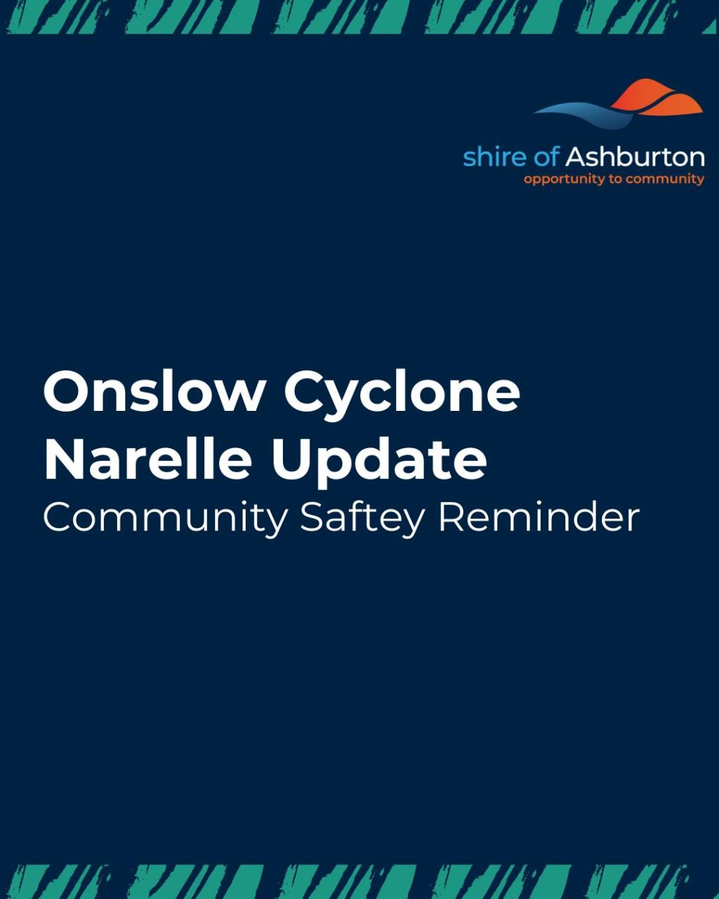 Cyclone Narelle Update, Monday 30 March - Community Safety Reminder