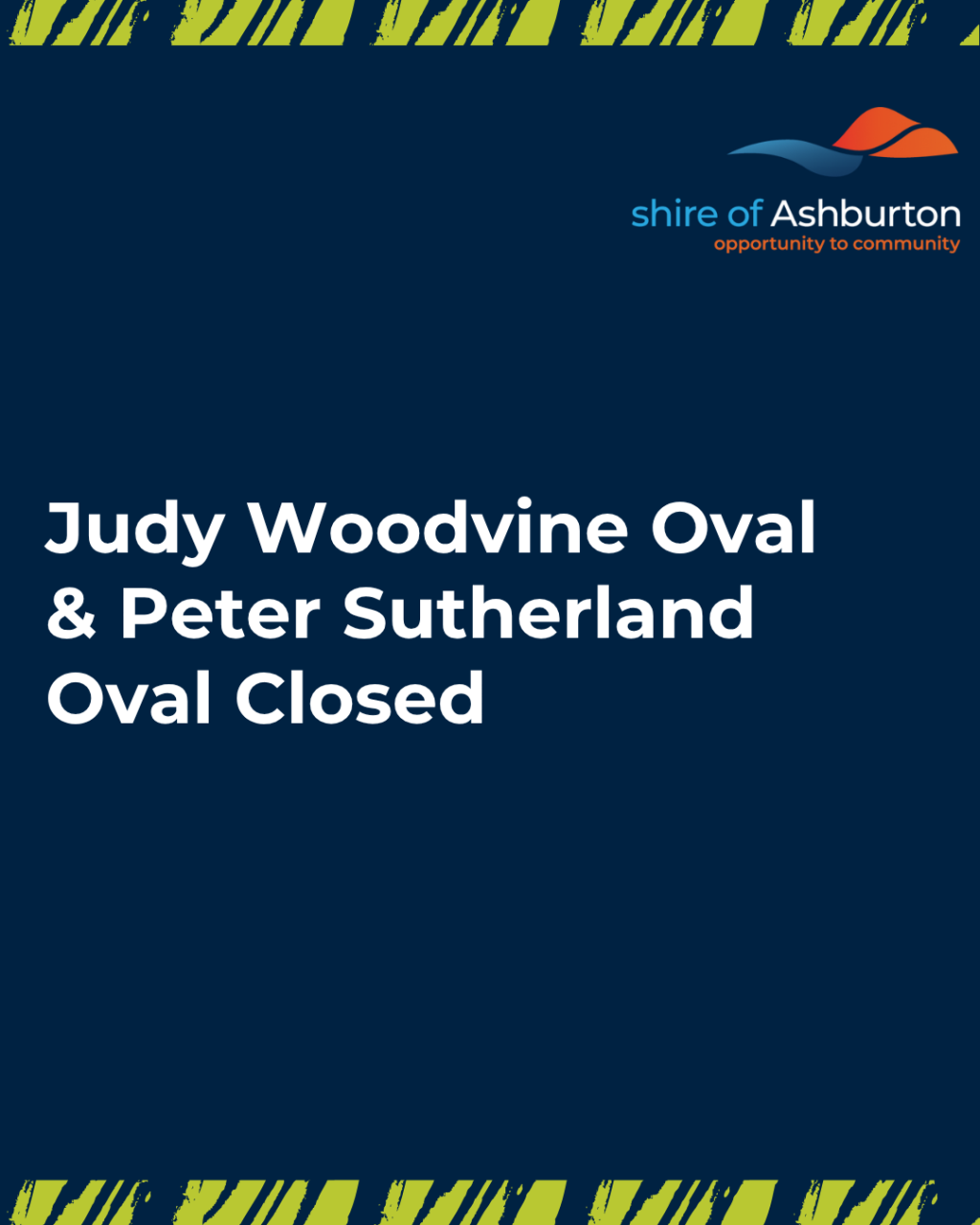 Judy Woodvine Oval & Peter Sutherland Oval Closed