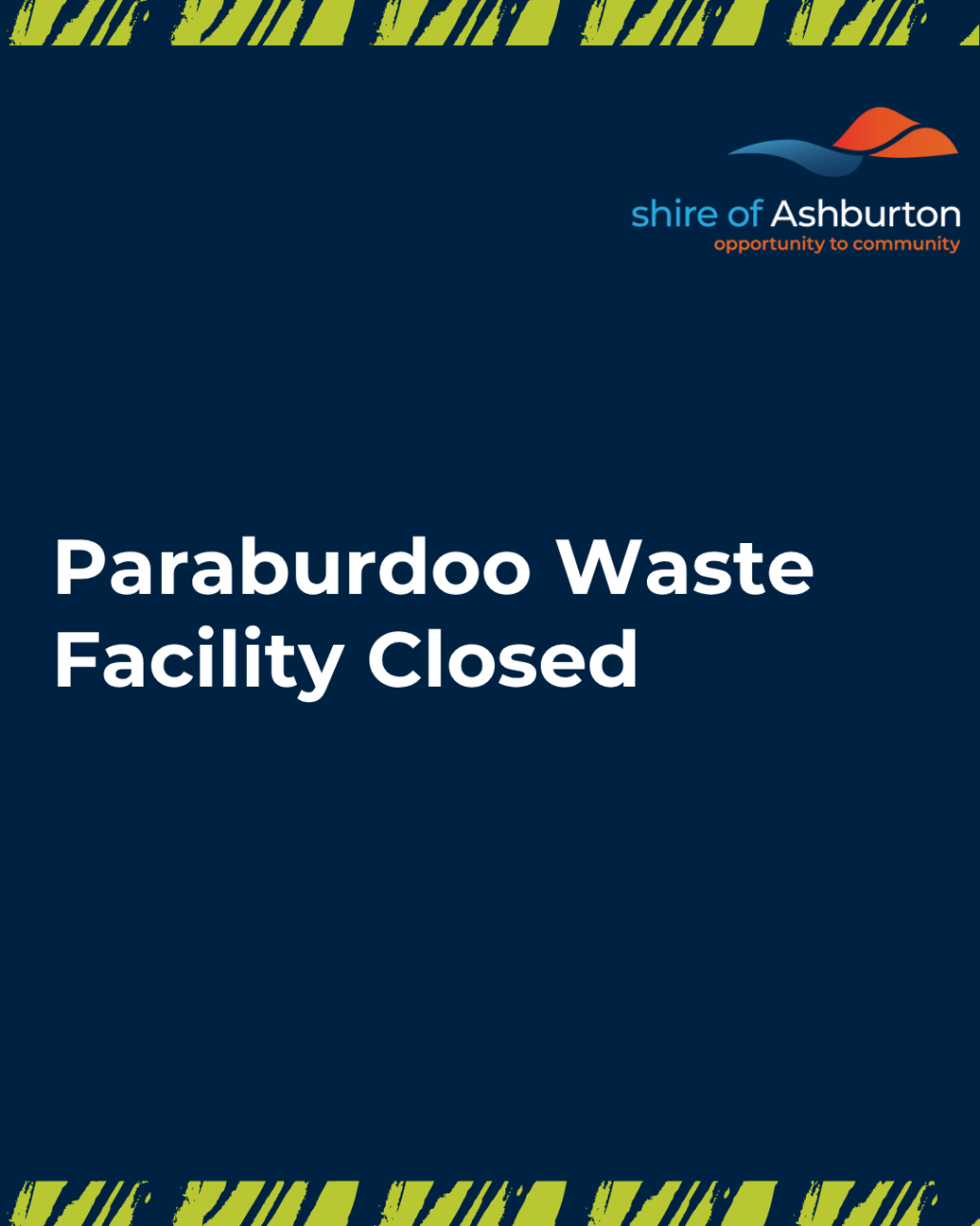 Paraburdoo Waste Facility Closed