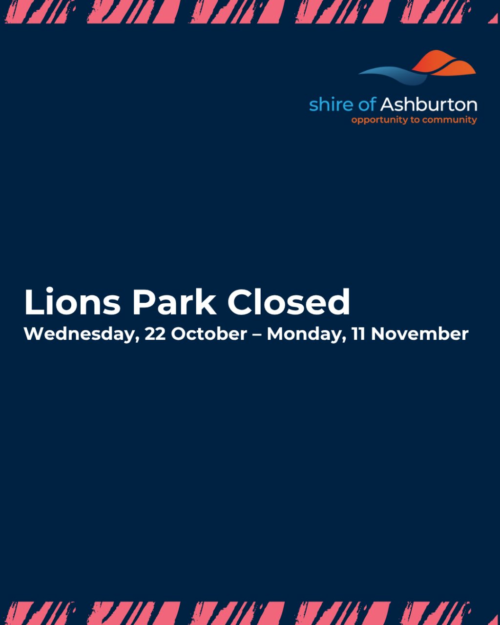 Lions Park Closed