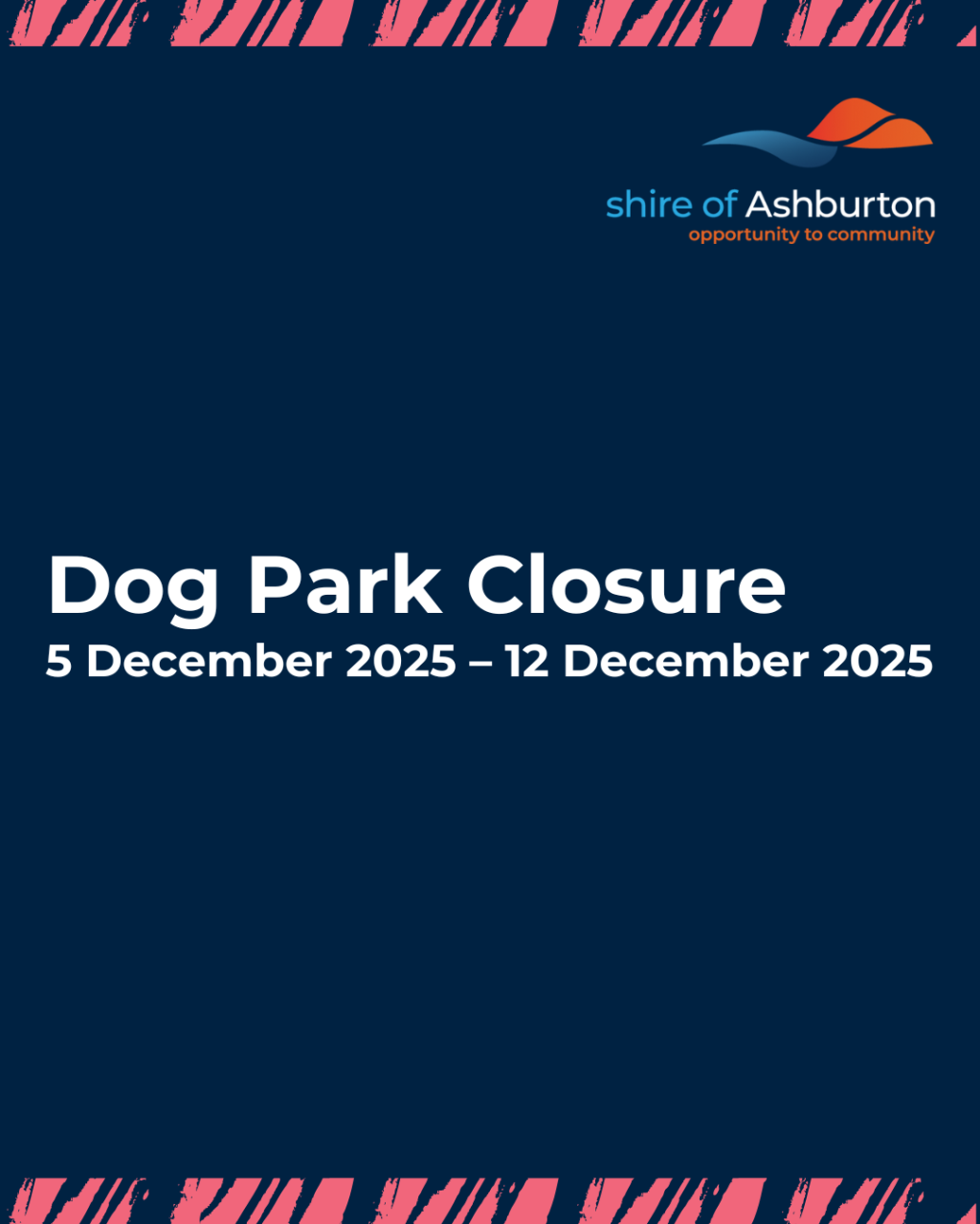 Tom Price Dog Park Closed