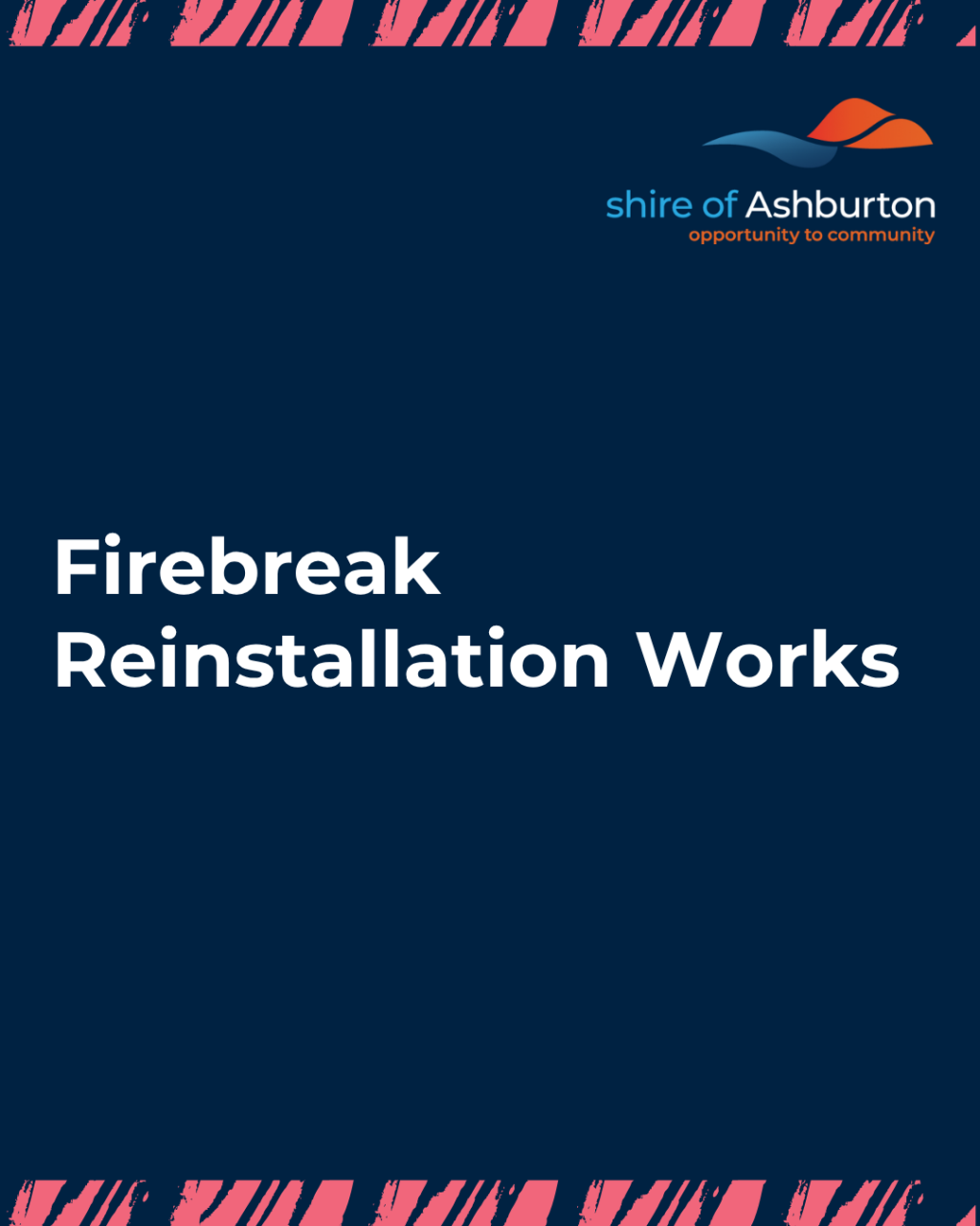 Firebreak Reinstallation Works