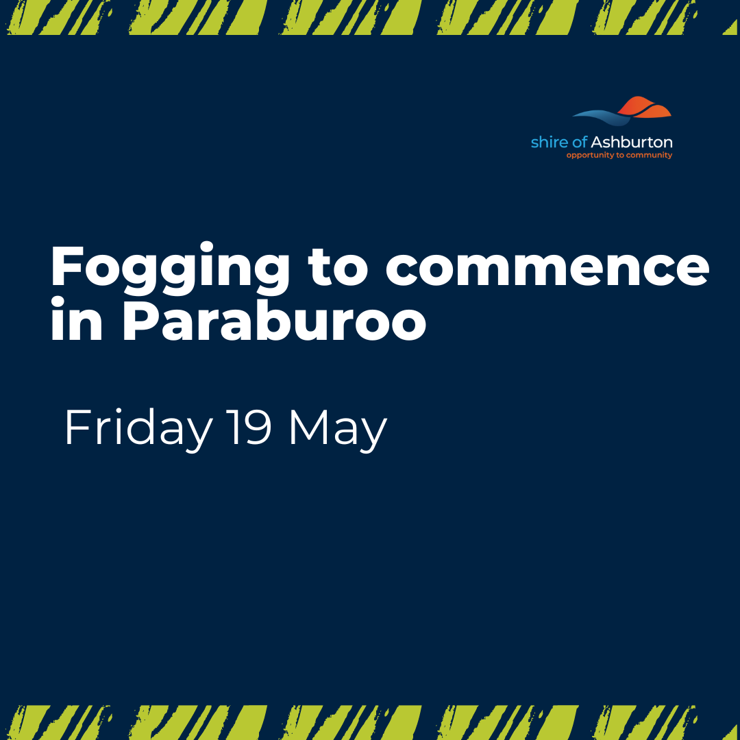 Mosquito fogging in Paraburdoo to commence Friday 19 May