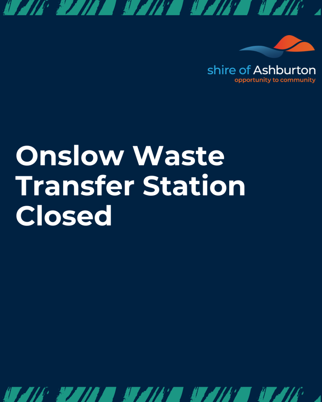 Onslow Waste Transfer Station Closed