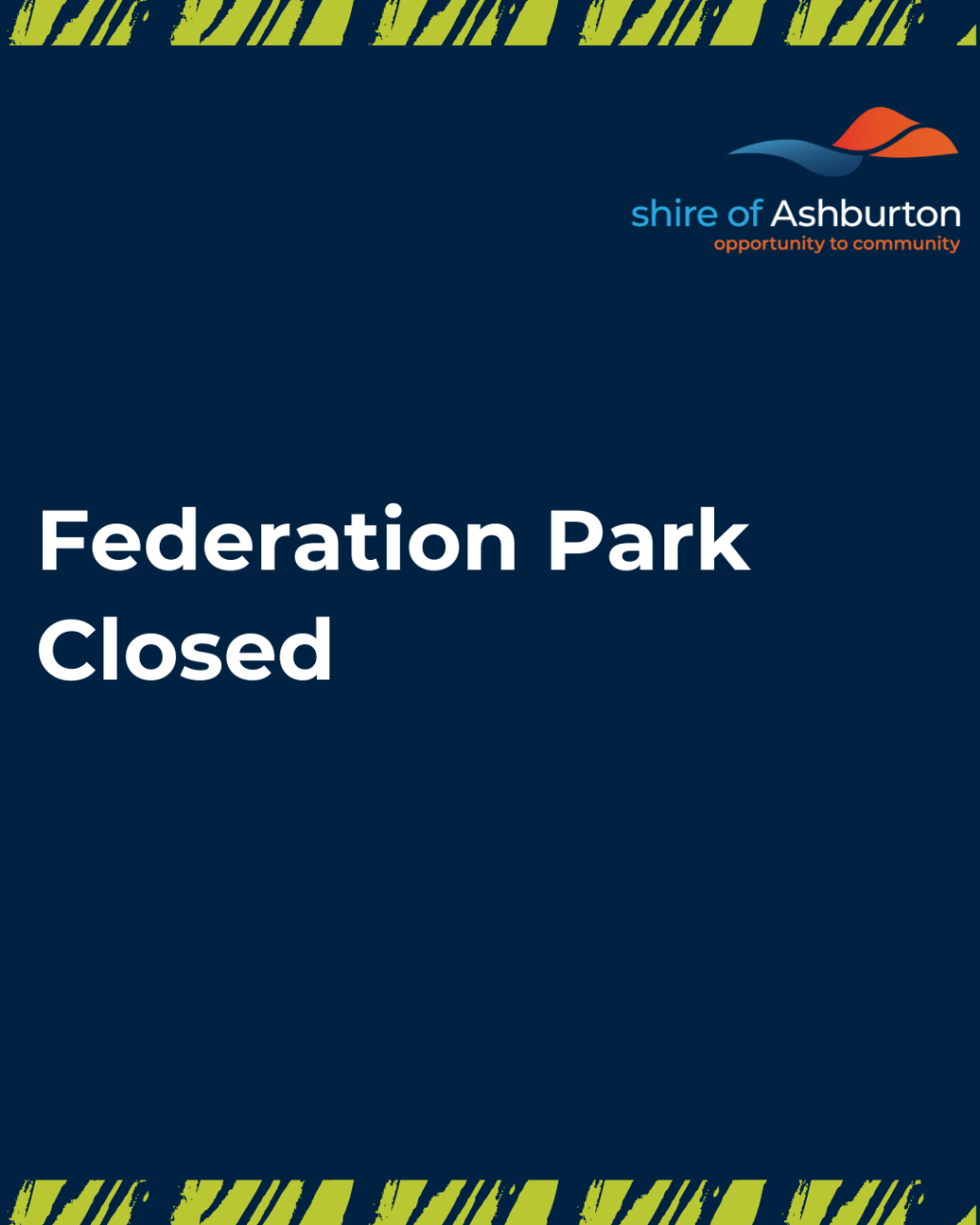 Federation Park Closed