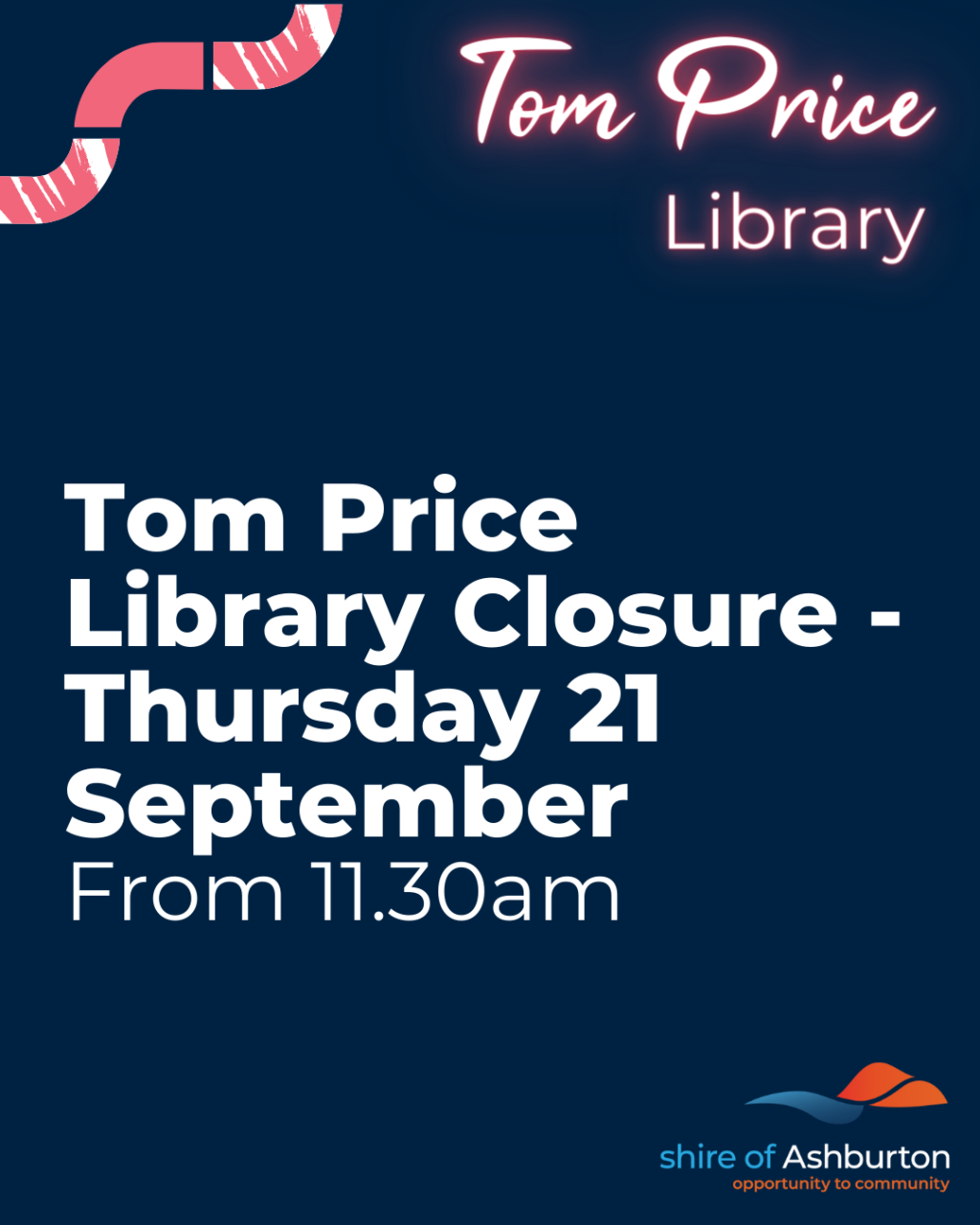 Tom Price Library Closure - Thursday September 21 2023