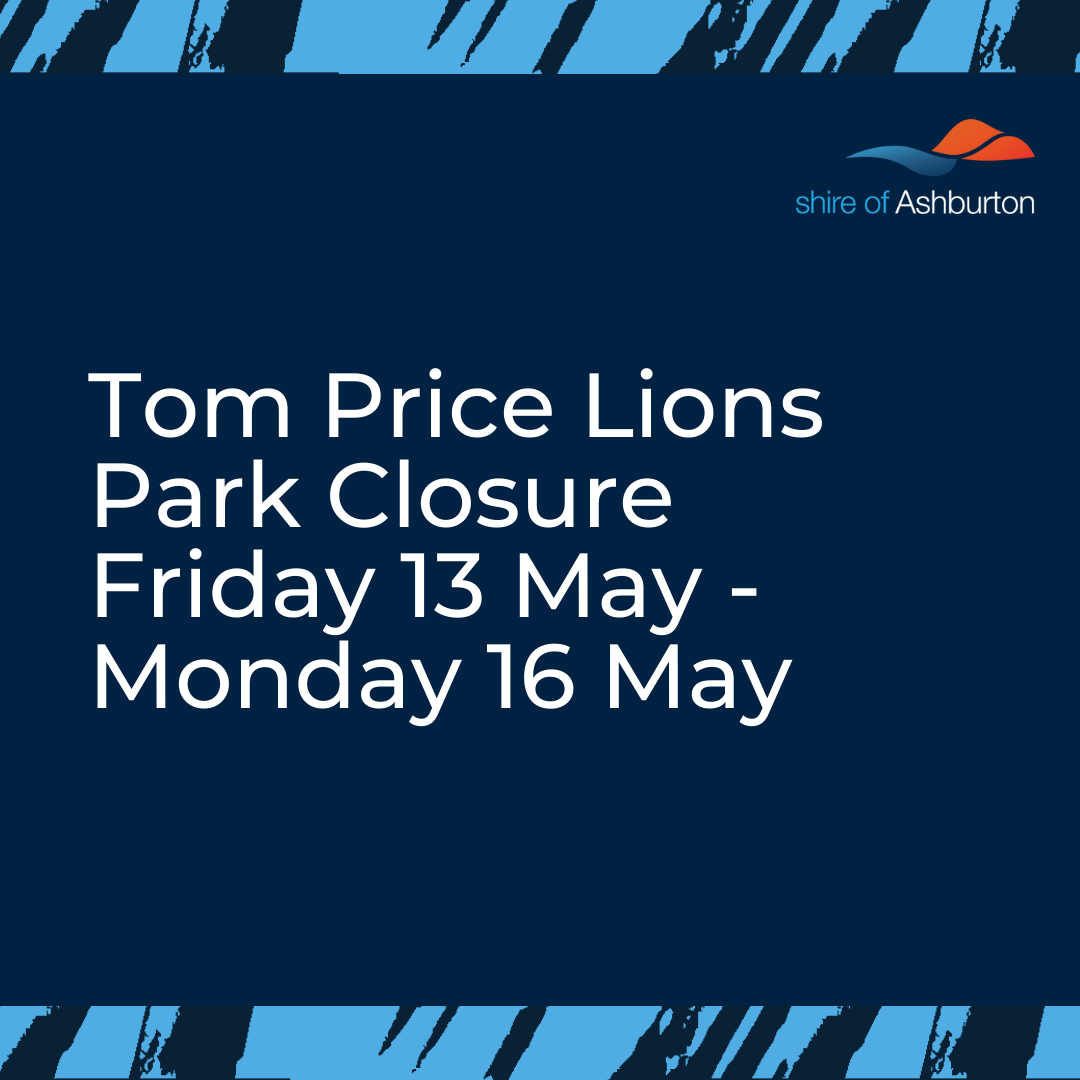 Lions Park Closure commencing 13 May